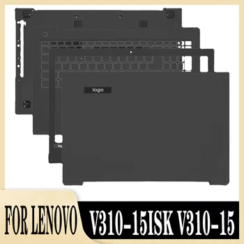  Чехол для ноутбука Для Lenovo V310-15ISK V310-15 Верхняя крышка Рамка экрана Подставка для рук Нижняя оболочка Верхняя нижняя рамка