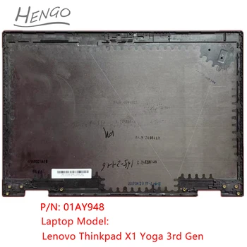 01AY948 Серый Оригинальный Новый Для Lenovo Thinkpad X1 Yoga 3-го поколения Ноутбук ЖК-дисплей Задняя крышка Задняя крышка Верхний чехол