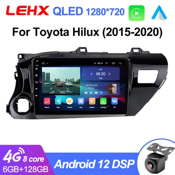  LEHX L6Pro 8Core Qled 2 din Android12 Авто Авто Радио Мультимедиа Toyota Hilux Pick Up AN120 2015-2020 2din Стерео Carplay GPS DVD