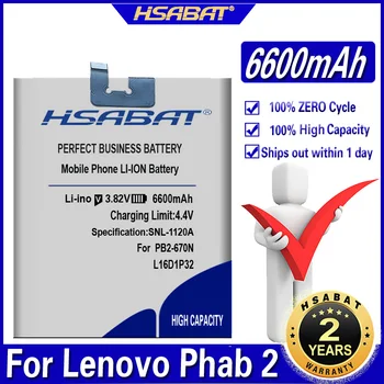  HSABAT L16D1P32 6600 мАч Аккумулятор для аккумуляторов Lenovo Phab 2 Phab 2 PB2-650 PB2-650M PB2-670N PB2-670M PB2-670Y PB2 670N 670Y