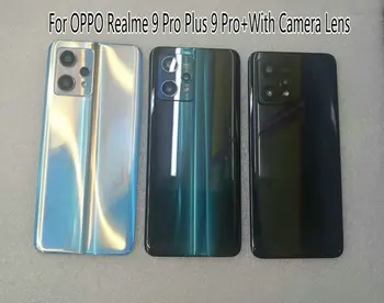  Для Realme 9 Pro Plus 9 Pro+ 5G Заднее стекло Корпус Крышка аккумуляторного отсека Замена дверцы заднего корпуса с помощью клея + объектив рамы камеры