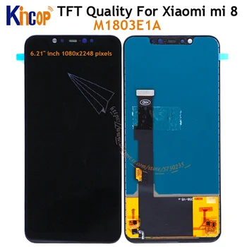  TFT качество для Xiaomi mi 8 mi8 LCD M1803E1A дисплей сенсорный экран дигитайзер в сборе запасные части для xiaomi mi8 lcd